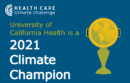 University of California Health Climate Champion Award
