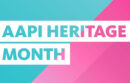 AAPI Heritage Month