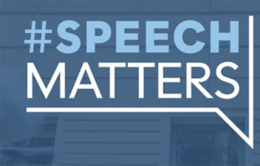 #SpeechMatters