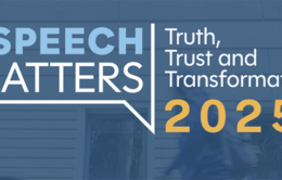 #SpeechMatters 2025: Truth, Trust and Transformation