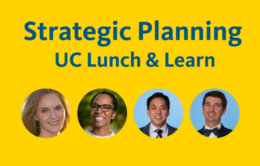 Strategic Planning UC Lunch + Learn featuring Allorah Pradenas, Christina A. Armstrong, Julian Ryu and Devin Richards