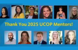 Several headshots + "Thank you 2025 UCOP Mentors"