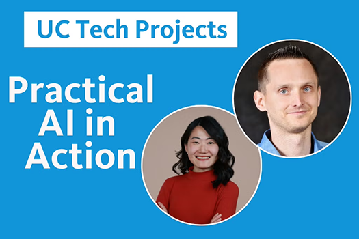 "UC Tech Projects: Practical AI in Action" + photos of Lucy + Adrian