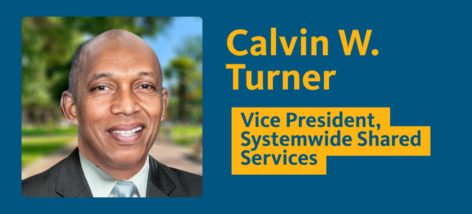 #nivoslider-42091-caption-1 Calvin W. Turner appointed vice president of Systemwide Shared Services